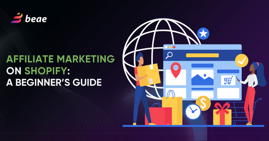 Affiliate Marketing Shopify: A Beginner's Comprehensive Guide  